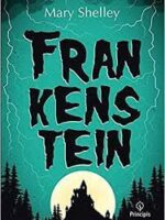 FRANKENSTEIN MARY SHELLEY