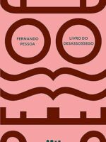 GOSTO DE DIZER - Livro do Desassossego -Fernando Pessoa