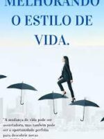 MELHORANDO O ESTILO DE VIDA