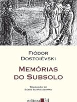 MEMÓRIAS DO SUBSOLO - Fiódor Dostoiévski