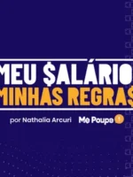 Meu Salário, Minhas Regras