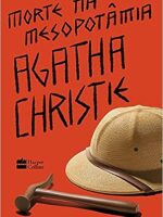 Morte na Mesopotamia - Agatha Christie