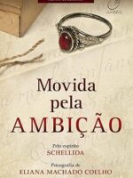 Movida pela Ambição