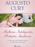 Mulheres Inteligentes, Relações Saudáveis