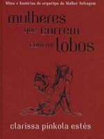 Mulheres que Correm com os Lobos