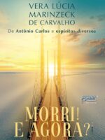 Morri! E agora