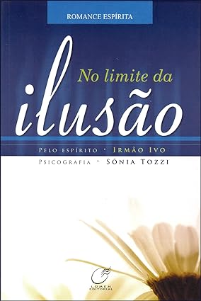 No Limite da Ilusão