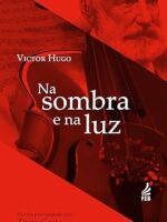 Na Sombra e na luz