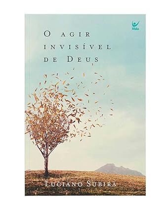 O Agir Invisível de Deus