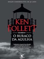 O Buraco da Agulha – Ken Follett