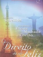 O Direito de Ser Feliz