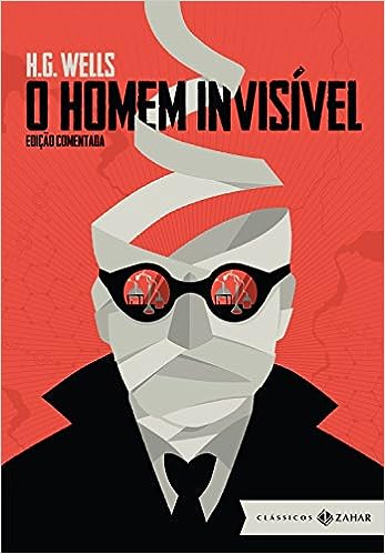O Homem Invisível – De H.G Wells