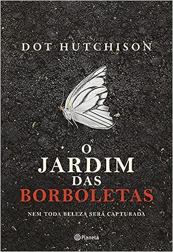 O Jardim das Borboletas