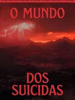 O Mundo dos Suicidas