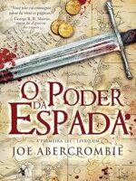 O PODER DA ESPADA