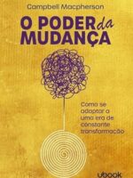 O Poder da Mudança