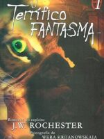 Trilogia 1 O Terrífico Fantasma