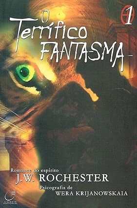 Trilogia 1 O Terrífico Fantasma