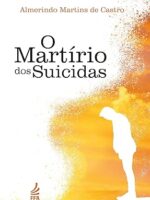 O Martírio dos Suicidas