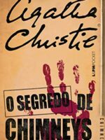 O Segredo de Chimneys - Agatha Christie