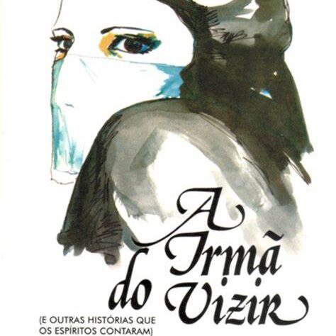 A Irmã do Vizir