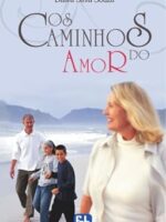Os Caminhos Do Amor