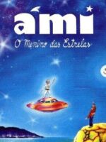 AMI, o Menino das Estrelas