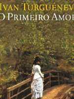 PRIMEIRO AMOR - Ivan Turgueniev