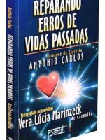 Reparando erros de vidas passadas