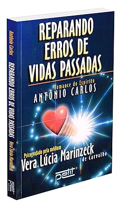 Reparando erros de vidas passadas