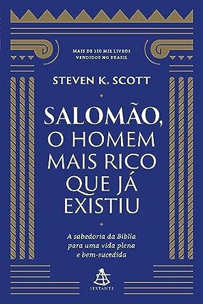 SALOMĀO O HOMEM MAIS RICO QUE JÁ EXISTIU