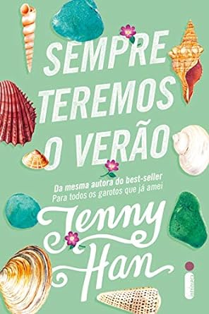 Sempre Teremos o Verão - Trilogia Verão Vol. 3