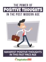 O poder dos pensamentos positivos – na era pós-moderna