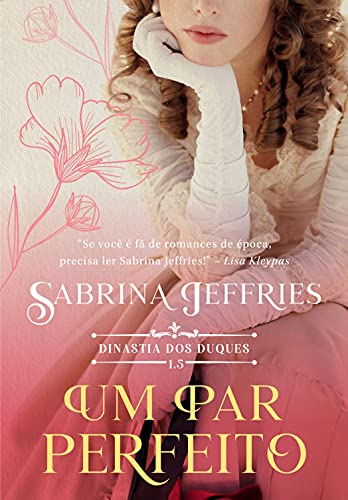 Um Par Perfeito por Sabrina Jeffries