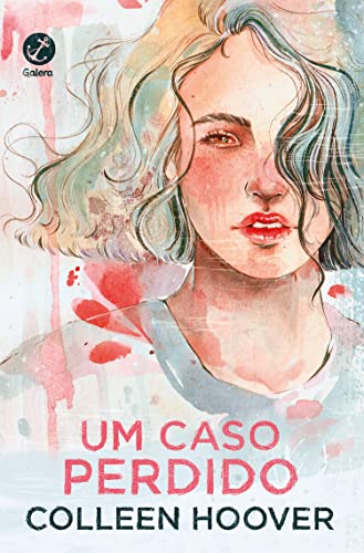 Um caso perdido - Colleen Hoover