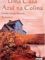 Uma Casa Azul na Colina