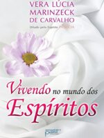 Vivendo no Mundo dos Espíritos
