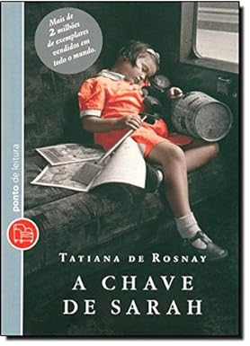 A Chave de Sarah - Tatiana de Rosnay