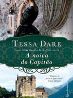 A Noiva do Capitão - Tessa Dare