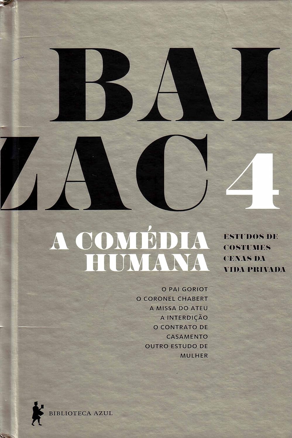 A Comédia Humana - Volume 4