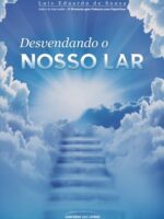 Desvendando O Nosso Lar