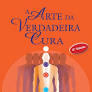 A Arte da Verdadeira Cura - Magos da Montanha