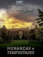 Heranças e Tempestades