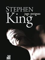 Jogo Perigoso - Stephen King