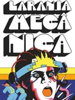 Laranja Mecânica - Anthony Burgess