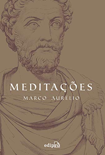 MEDITAÇÕES - MARCO AURÉLIO