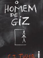O homem de giz - C.J Tudor