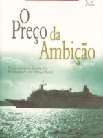 O Preço da Ambição