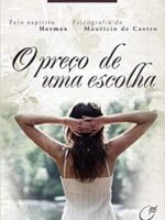 O Preço de uma Escolha