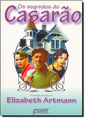 Os Segredos do Casarão